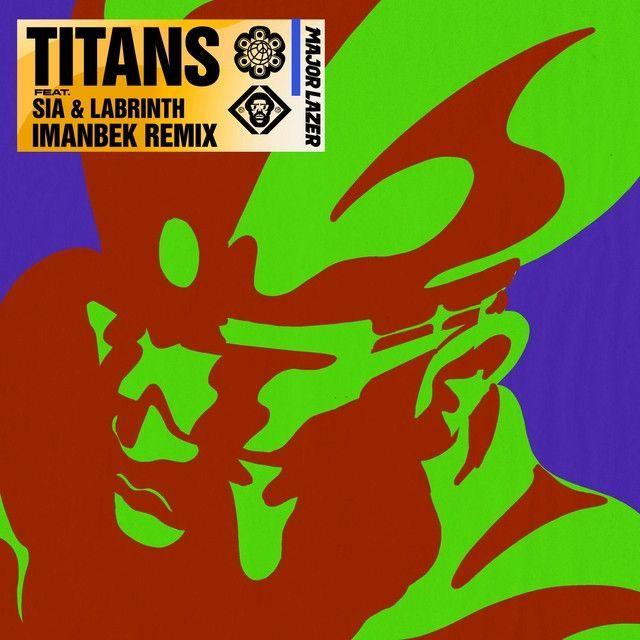 Portada del álbum "Titans (Imanbek Remix)", de Sia