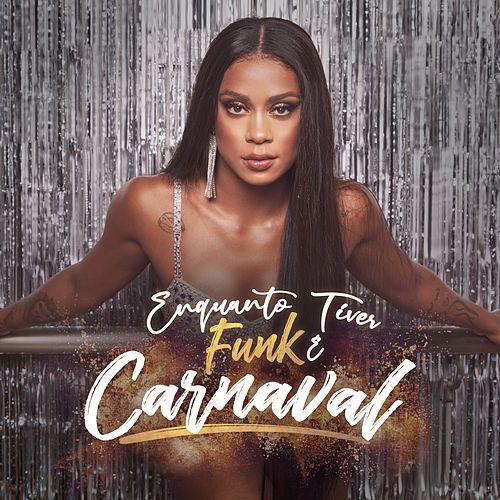 Portada de Sencillo/EP "Enquanto Tiver Funk é Carnaval", de Rebecca