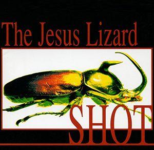 Portada de Álbum "Shot", de Jesus Lizard