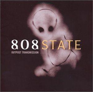 Portada de Álbum "Outpost Transmission", de 808 State