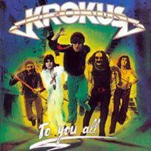 Capa do álbum "To You All", de Krokus