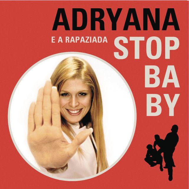 Portada de Álbum "Stop Baby", de Adryana e a Rapaziada