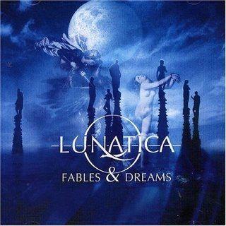 Portada de Álbum "Fables and Dreams", de Lunatica