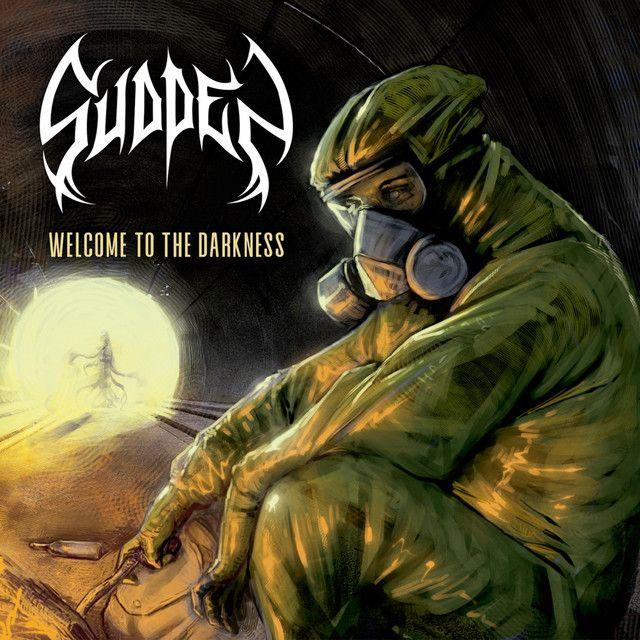 Portada de Álbum "Welcome To The Darkness", de Sudden