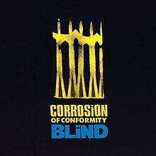 Album cover of "Blind" by Corrosion of Conformity