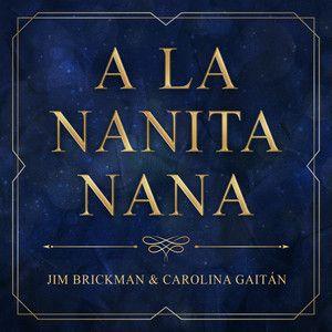 Portada de Sencillo/EP "A La Nanita Nana", de Carolina Gaitan
