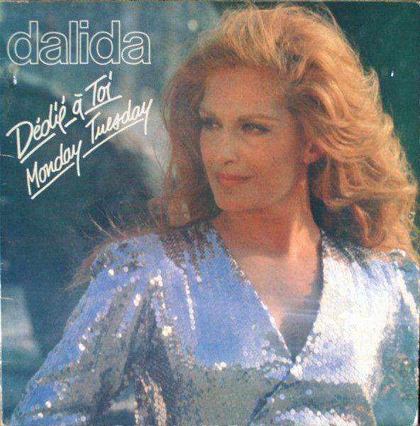 Album cover of "Dedie a Toi / Monday Tuesday" by Dalida