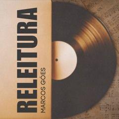 Capa do álbum "Releitura", de Marcos Góes