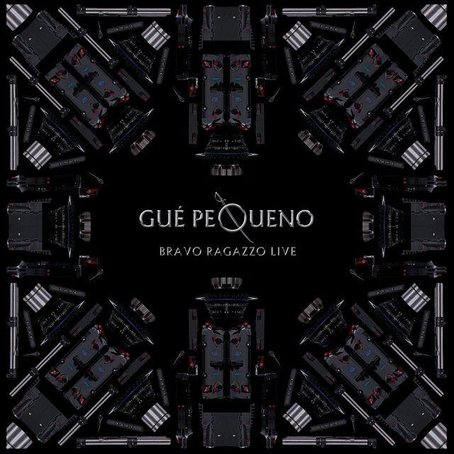 Portada de Álbum "Bravo Ragazzo - Live", de Guè Pequeno