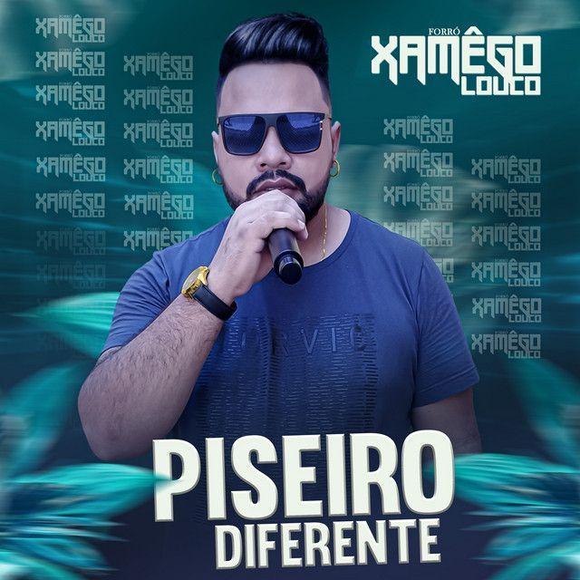 Portada de Álbum "Piseiro Diferente", de Forró Xamêgo Louco