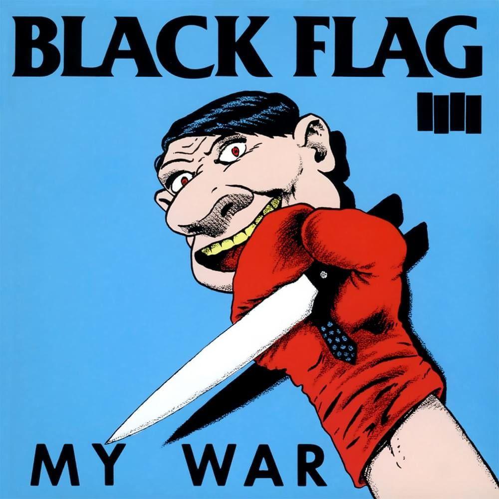 Portada de Álbum "My War", de Black Flag
