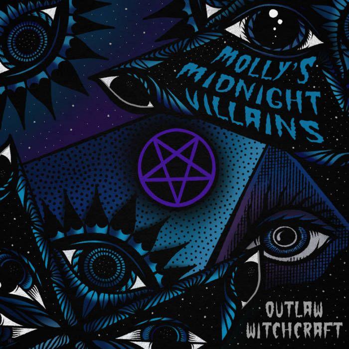 Album cover of "Outlaw Witchcraft" by Molly's Midnight Villains
