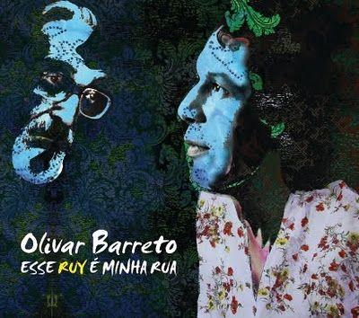 Portada de Álbum "Esse Ruy é Minha Rua", de Olivar Barreto