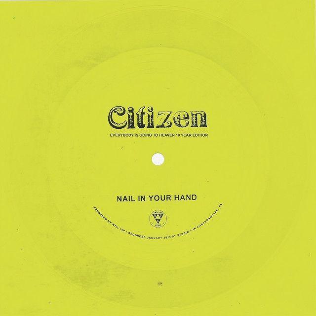Portada de Sencillo/EP "Nail In Your Hand", de Citizen