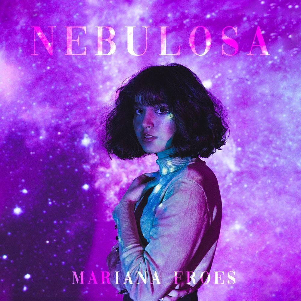 Single/EP cover of "Nebulosa" by Mariana Froes