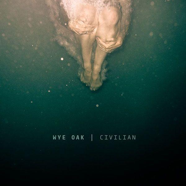 Capa do Álbum "Civilian", de Wye Oak