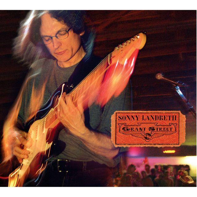 Capa do Álbum "Grant Street", de Sonny Landreth