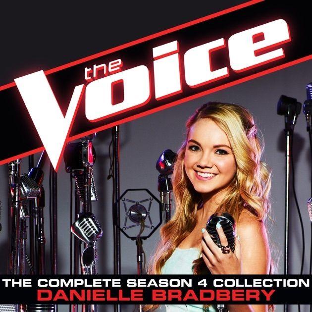 Capa do Álbum "The Complete Season 4 Collection (The Voice Performance)", de Danielle Bradbery