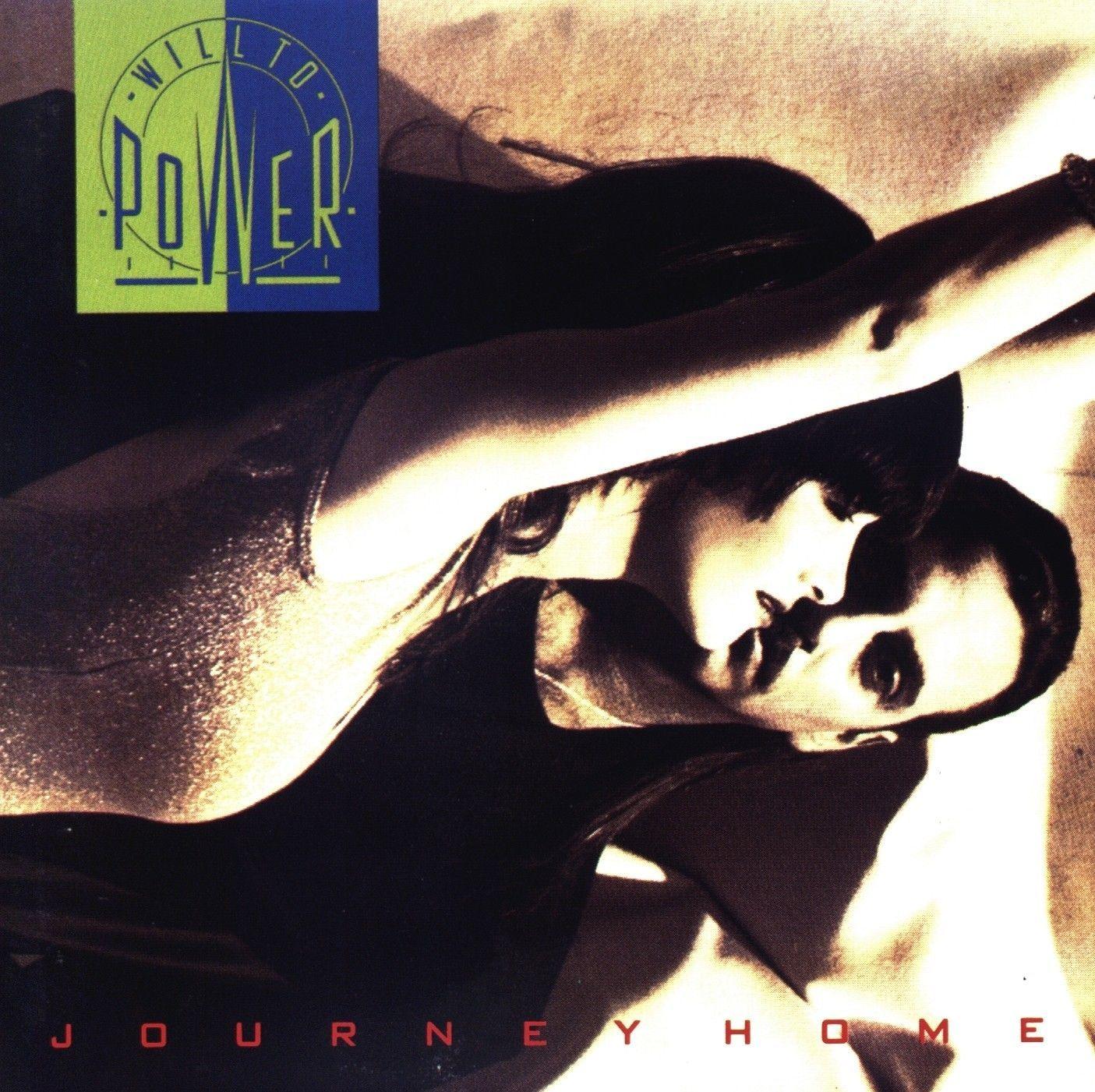 Album cover of "Journey Home" by Will To Power