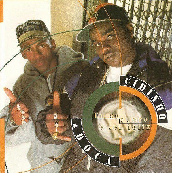 Album cover of "Eu Só Quero É Ser Feliz" by Cidinho e Doca