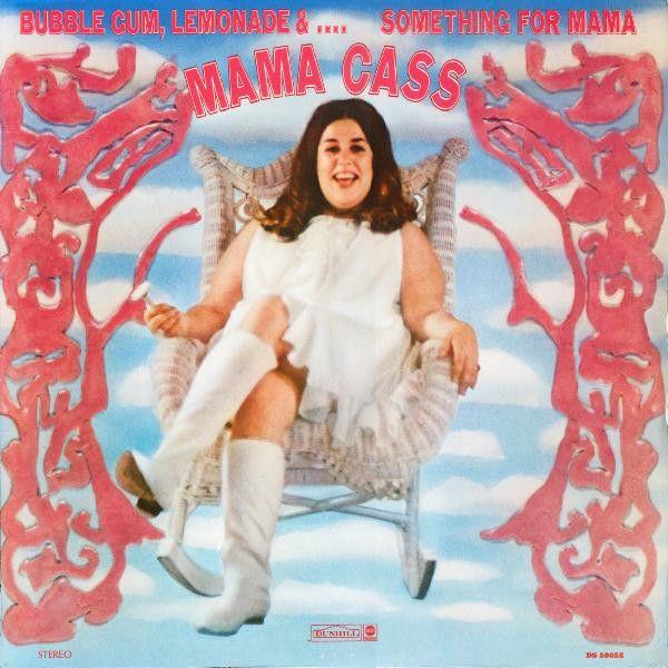 Portada de Álbum "Bubblegum, Lemonade &... Something for Mama", de Mama Cass Elliot