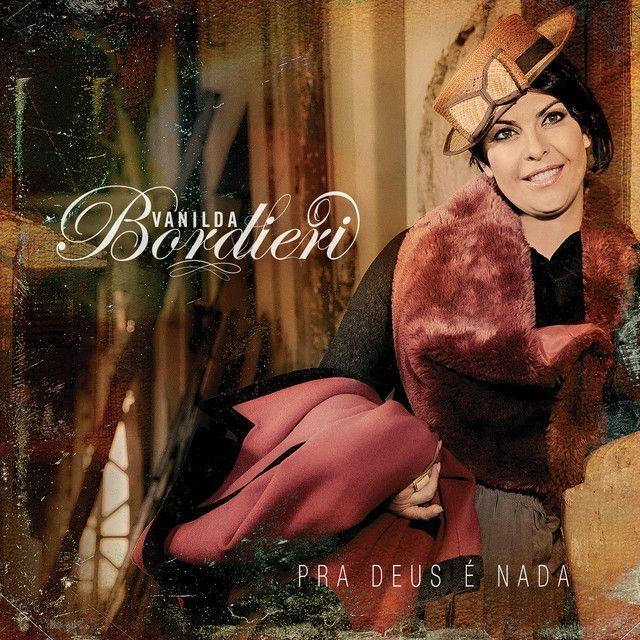 Portada de Álbum "Pra Deus É Nada", de Vanilda Bordieri