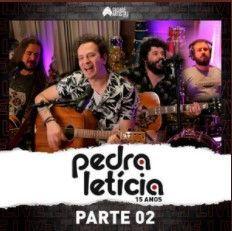 Portada de Sencillo/EP "Live de 15 Anos, Pt. 2", de Pedra Letícia