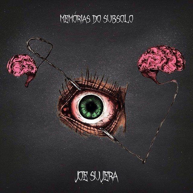 Portada de Álbum "Memórias do Subsolo", de Joe Sujera