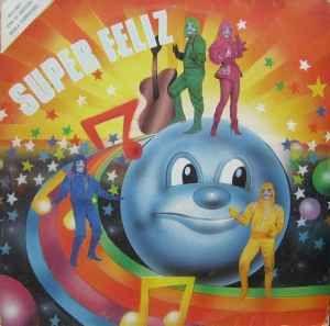 Portada de Álbum "Super Feliz (1990)", de Super Feliz