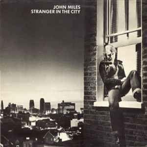 Portada de Álbum "Stranger In The City", de John Miles