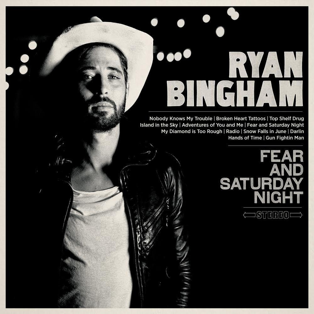 Portada de Álbum "Fear And Saturday Night", de Ryan Bingham