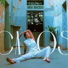 Portada de Sencillo/EP "Caos", de Nina Macedo