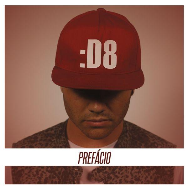 Portada de Álbum "Prefácio", de D8