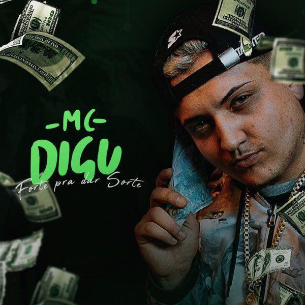Portada del álbum "Forte pra Dar Sorte (EP)", de MC Digu
