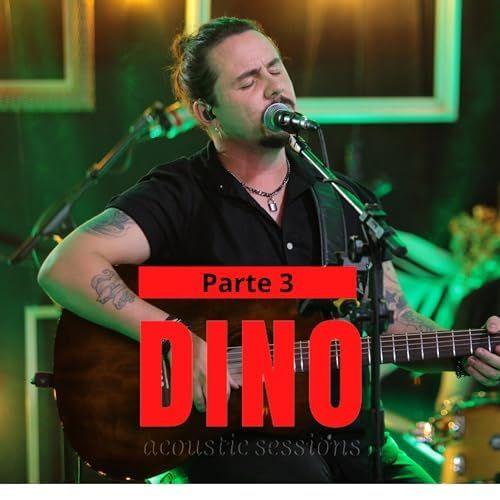 Portada de Sencillo/EP "Acoustic Sessions (Ao Vivo) (Parte 3)", de Dino Fonseca