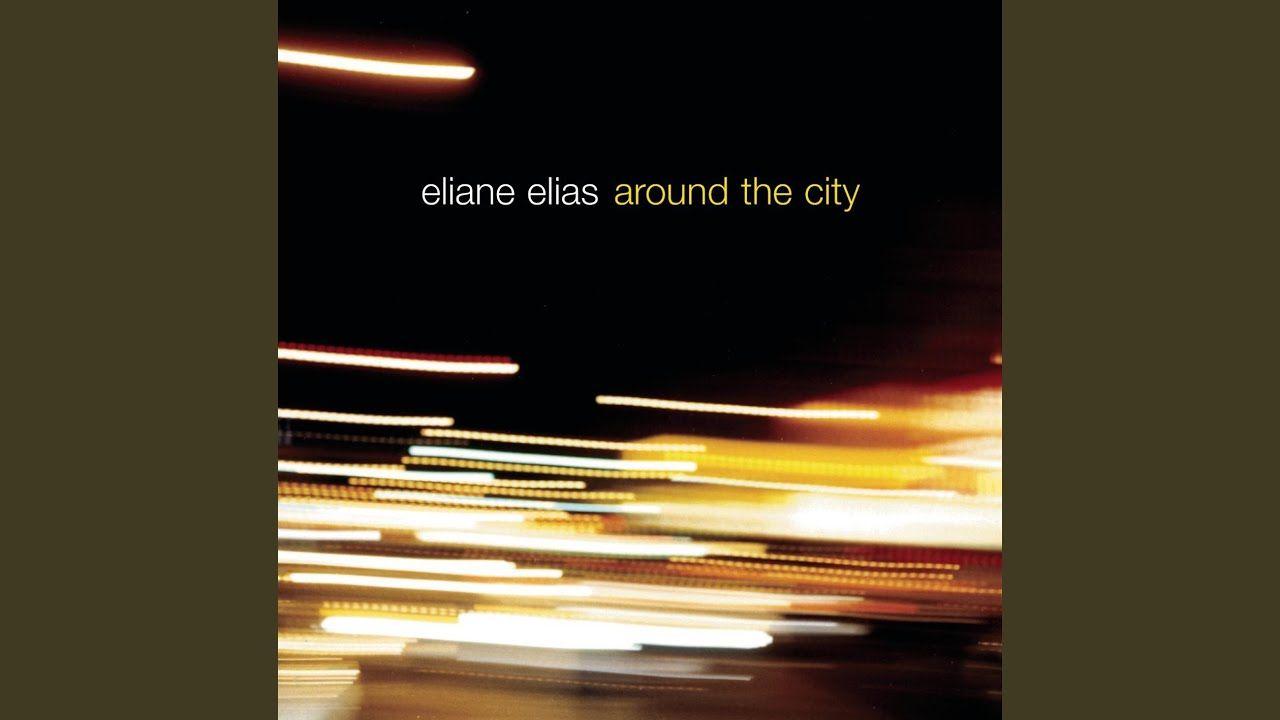Portada de Álbum "Around The City", de Eliane Elias