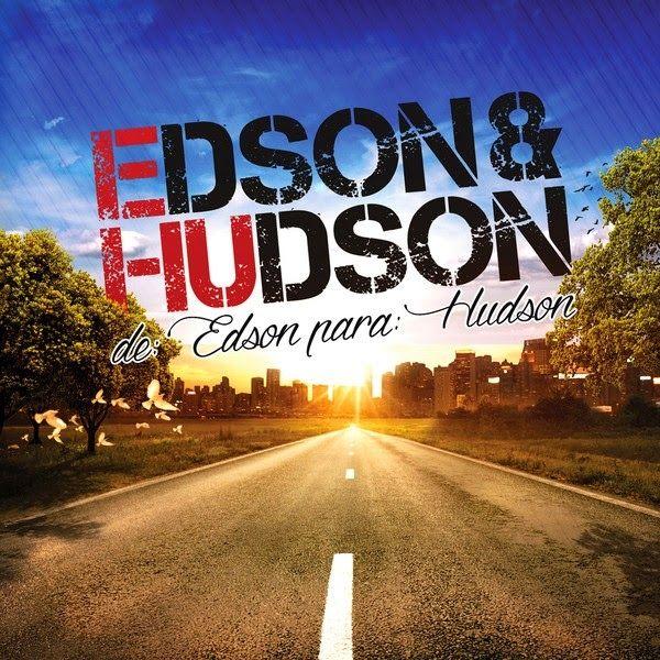 Portada de Álbum "De Edson Para Hudson", de Edson & Hudson