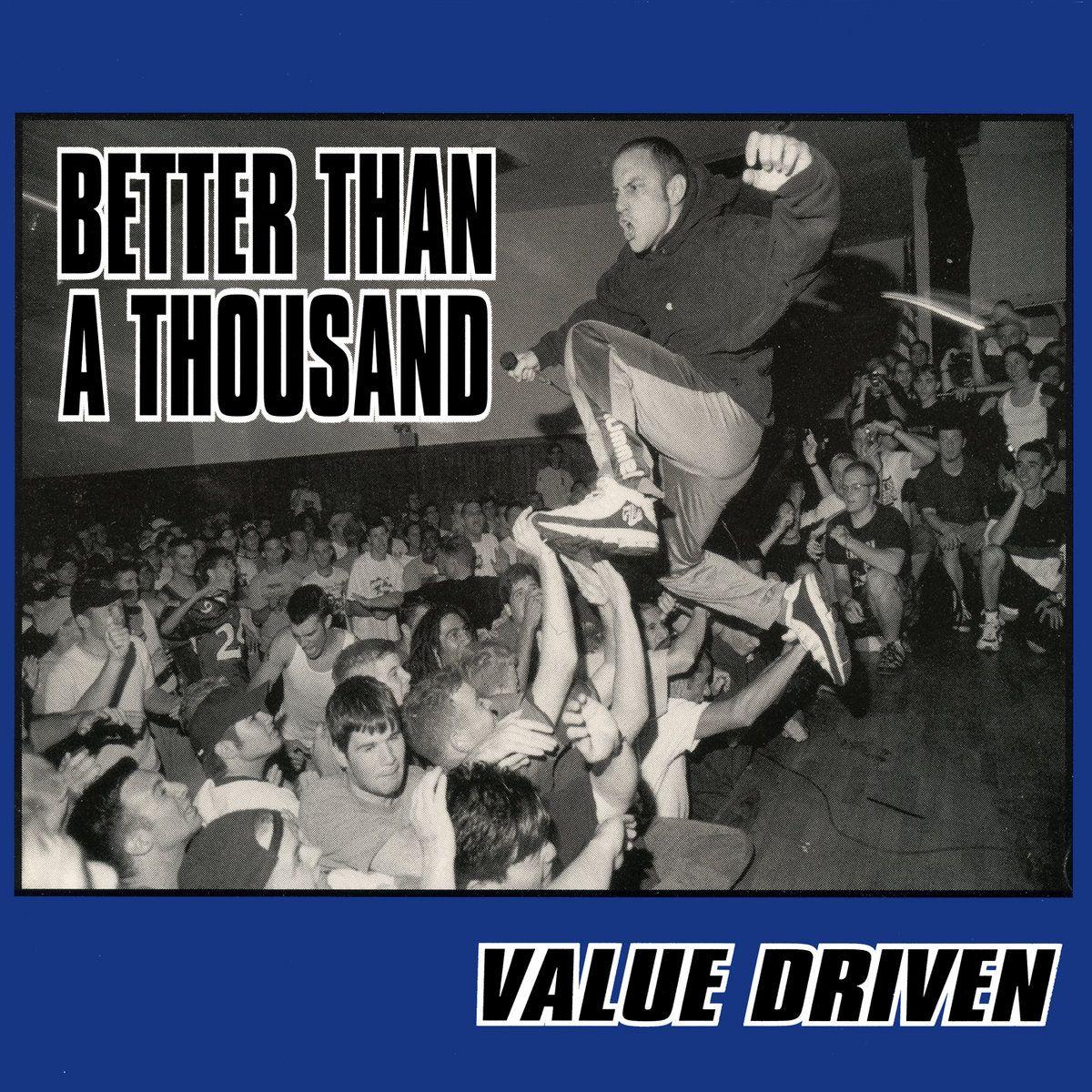 Capa do Álbum "Value Driven", de Better Than A Thousand