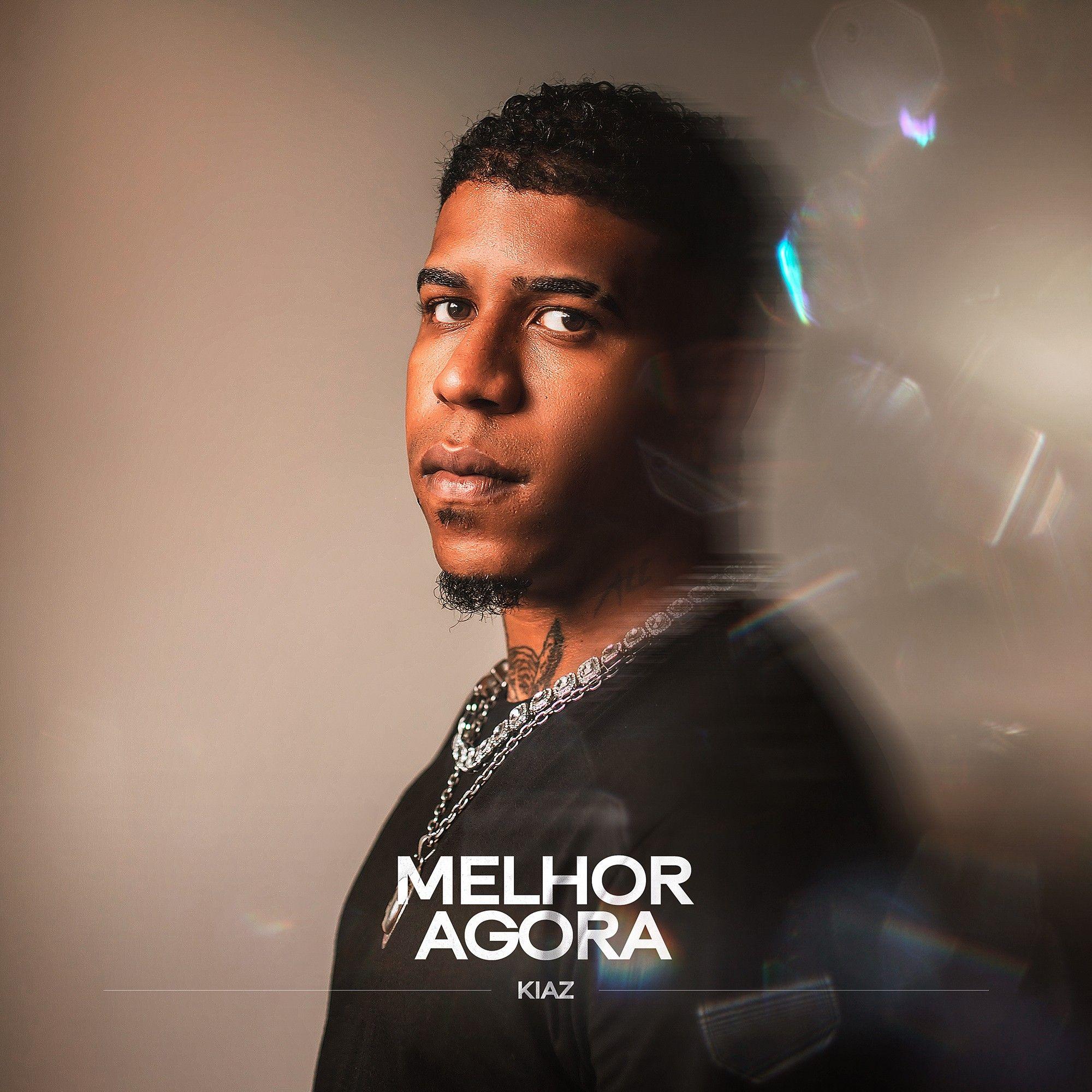 Capa do Single/EP "Melhor Agora", de Kiaz
