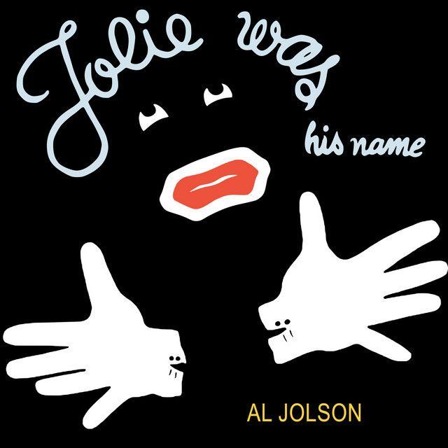 Album cover of "Jolie Was His Name" by Al Jolson