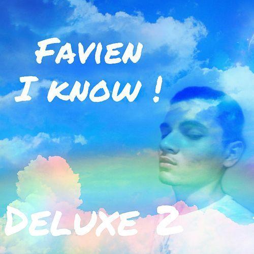 Portada de Álbum "Favien I Know! (Deluxe 2)", de Favien Roses