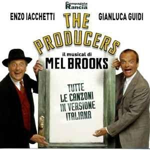 Capa do Álbum "The Producers - Tutte Le Canzoni In Versione Italiana", de Mel Brooks