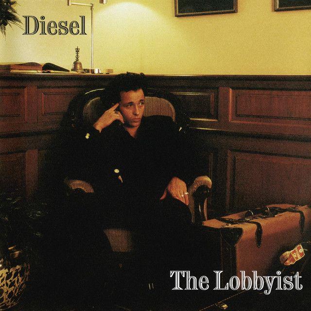 Portada de Álbum "The Lobbyist", de Diesel Johnny