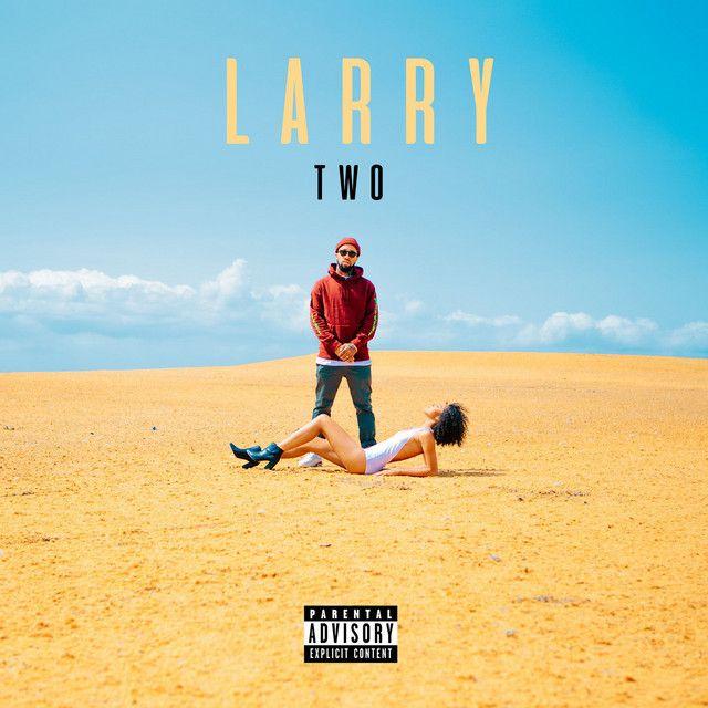 Portada del álbum "Larry TWO", de Larry June