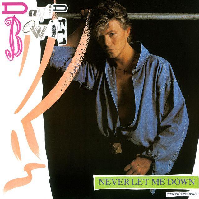 Portada del álbum "Never Let Me Down (EP)", de David Bowie