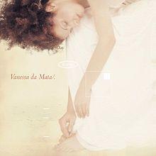 Portada de Álbum "Vanessa da Mata", de Vanessa da Mata