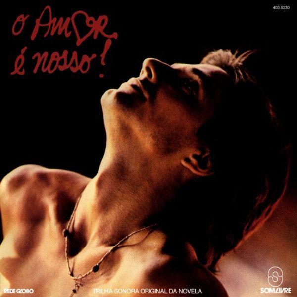 Capa do álbum "O Amor é Nosso!", de Rede Globo