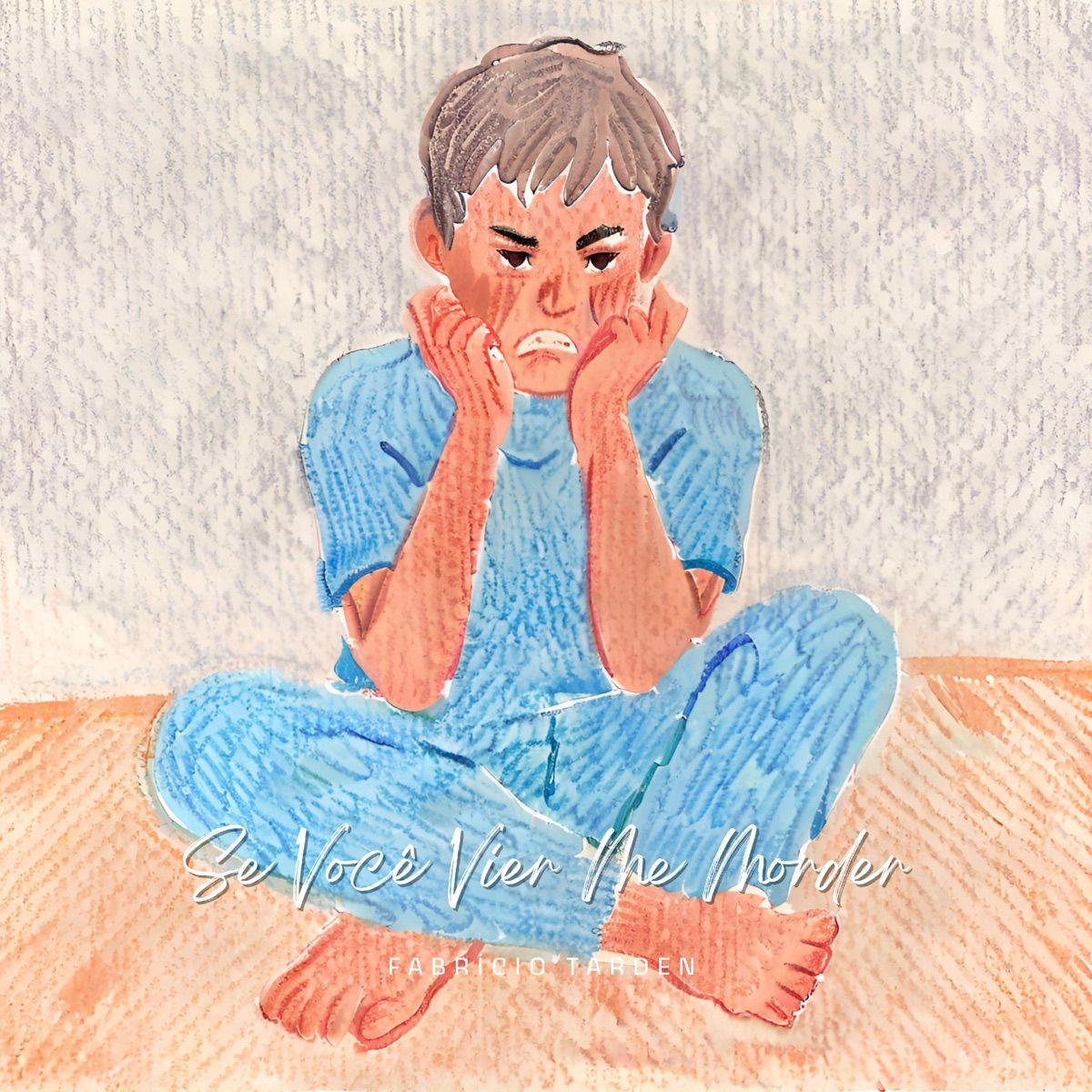 Single/EP cover of "Se Você Vier Me Morder" by Fabrício Tarden