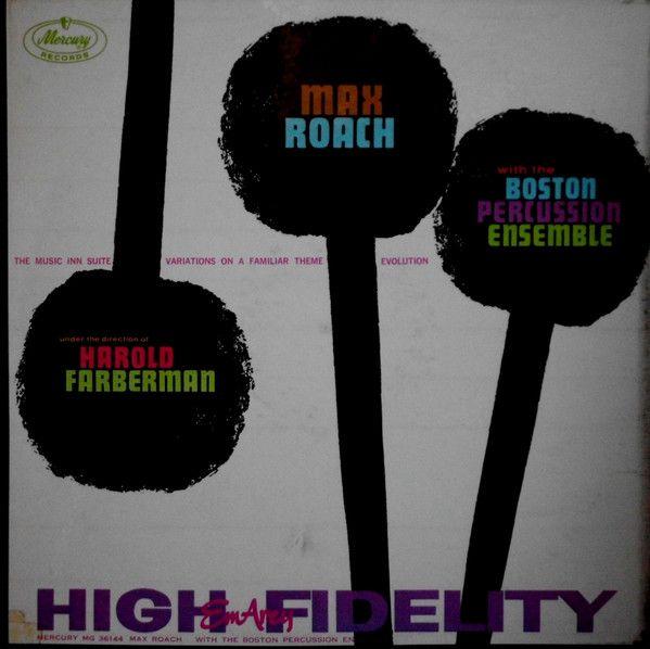Portada del álbum "Max Roach With The Boston Percussion Ensemble", de Max Roach