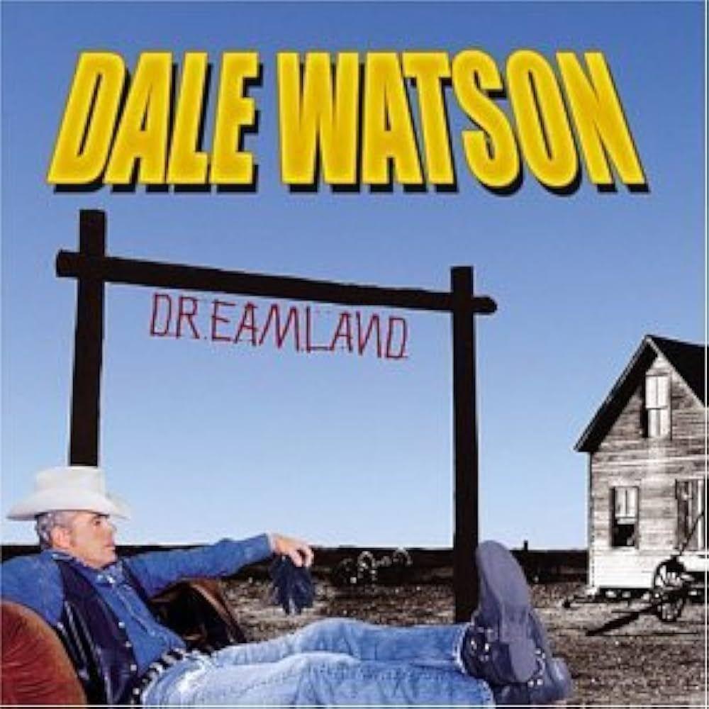 Portada de Álbum "Dreamland", de Dale Watson